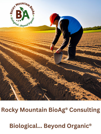 Rocky Mountain BioAg® Biological... Beyond Organic